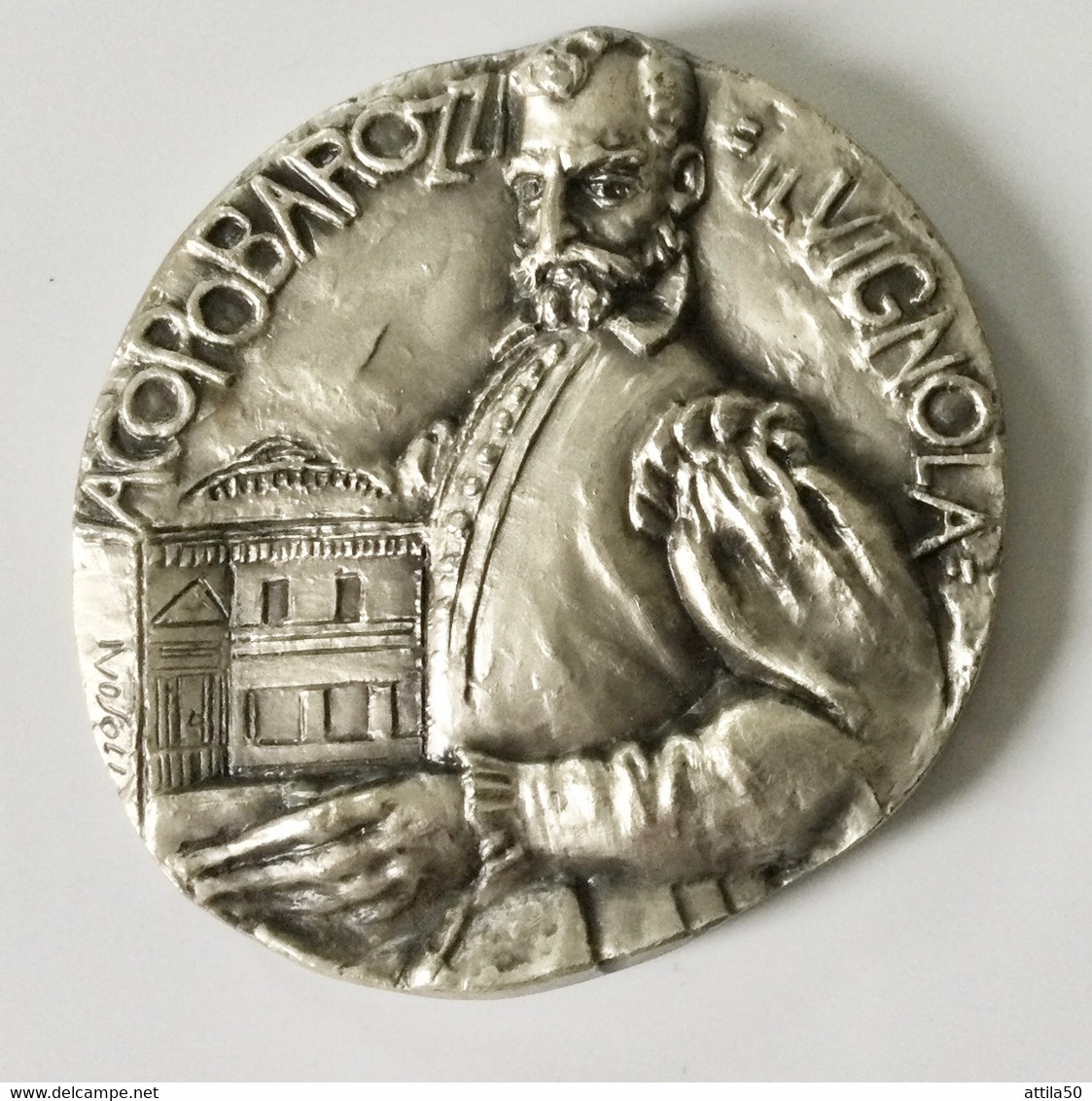 Jacopo Barozzi Detto “Il Vignola” (1507-1573) Grande Medaglia D’argento 800 (483*MI) Gr.190 Diam.65 Mm. - 1973. - Monarquía/ Nobleza