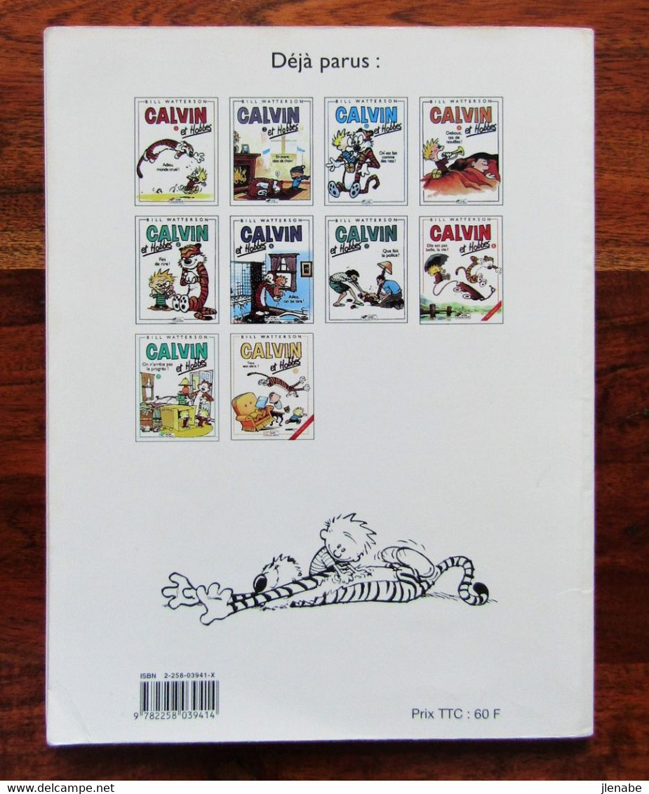 Calvin & Hobbes N° 10 " Tous Aux Abris " Par Bill Watterson EO 1995 - Calvin Et Hobbes