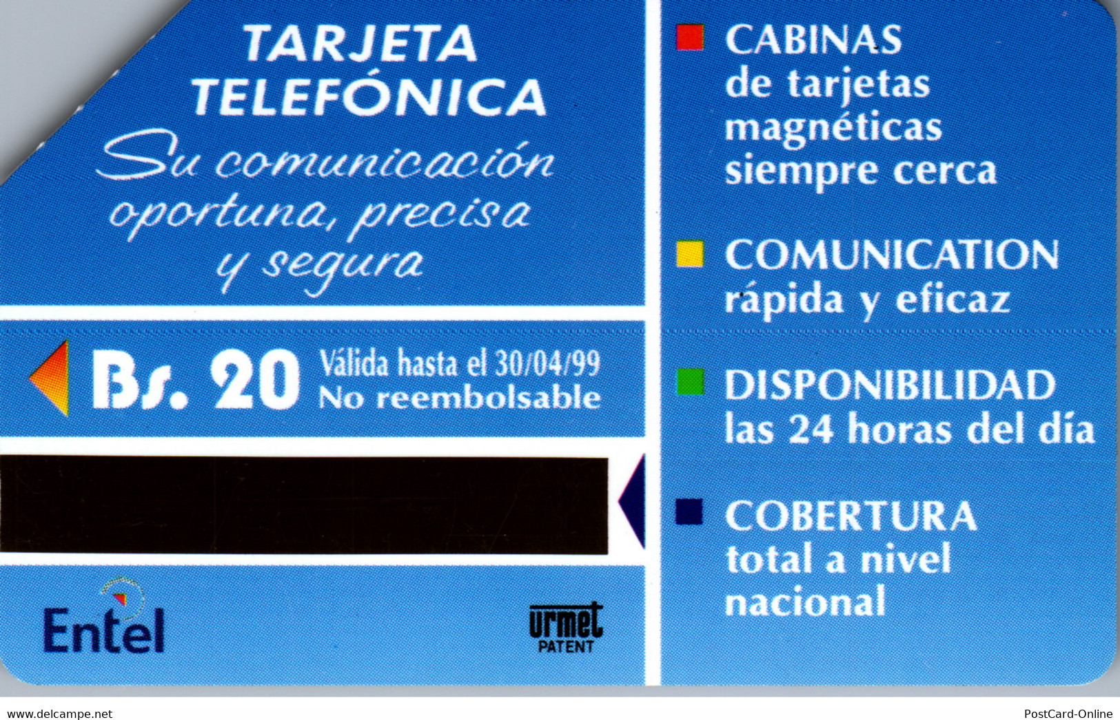 21075 - Bolivien - Entel , Comunicacion Las 24 Horas Del Dia - Bolivia