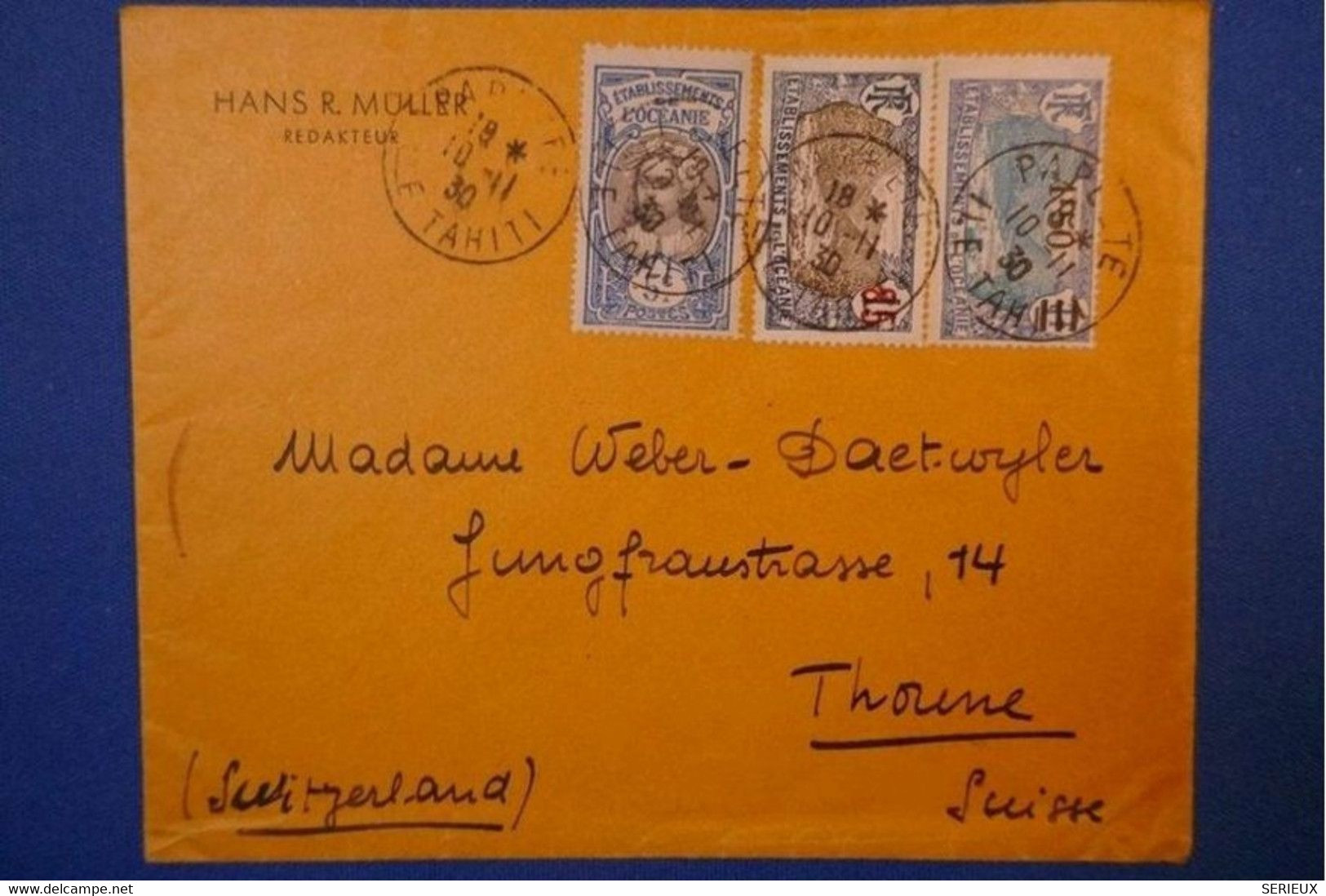 186 ETS FRANCAIS OCEANIE BELLE GRANDE LETTRE 1930 TAHITI POUR LA SUISSE THORNE RARE AFFRANCHISSEMENT PLAISANT - Storia Postale