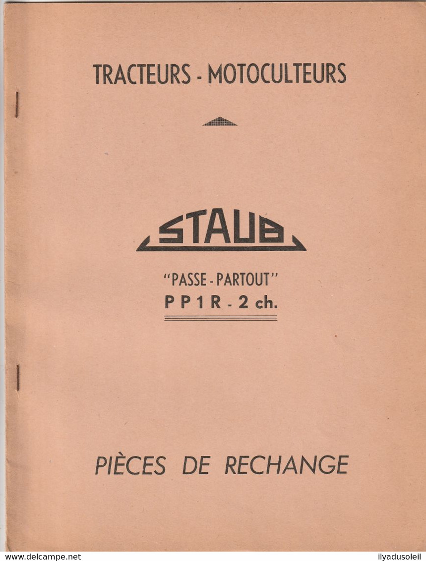 Tracteurs Motoculteurs Staub Passe Partout Pp1r 2 Ch Pieces De Rechange - Tracteurs