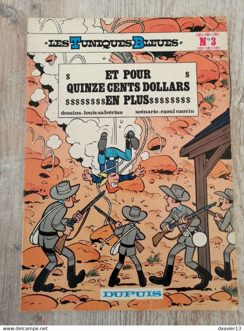 Bande Dessinée - Les Tuniques Bleues 3 - Et Pour Quinze Cents Dollars En Plus (1980) - Tuniques Bleues, Les