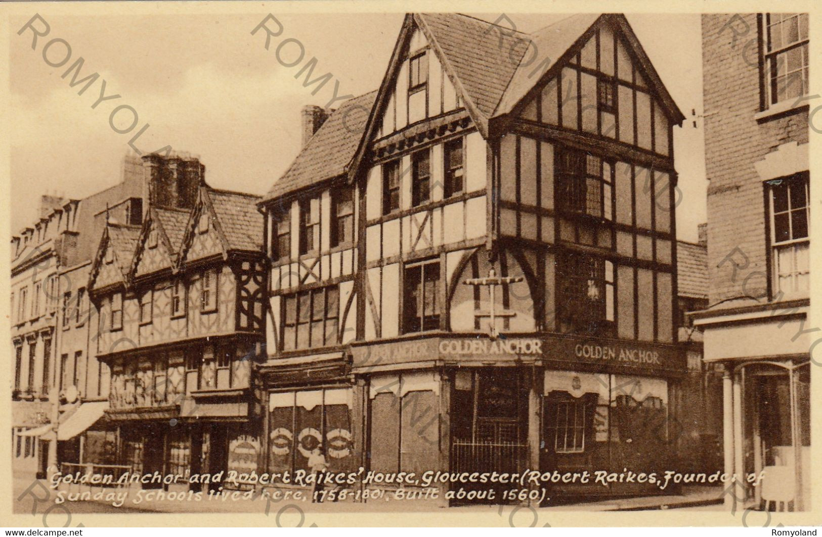 CARTOLINA  GLOUCESTER,GLOUCESTERSHIRE,INGHITERRA,REGNO UNITO,GOLDEN ANCOR AND ROBERT RAIKES"HOUSE,NON VIAGGIATA - Gloucester