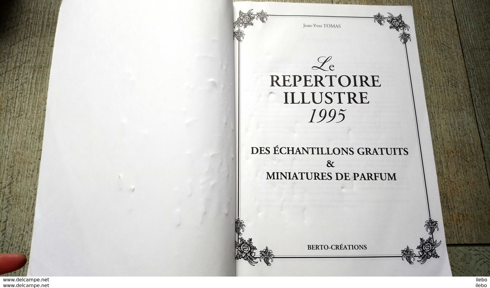Le Répertoire Illustré Des échantillons Gratuits Et Miniatures De Parfum Par Jean Yves Tomas 1995 Collection Parfumerie - Catálogos