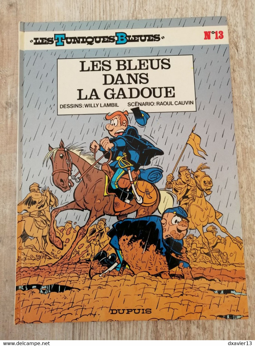 Bande Dessinée - Les Tuniques Bleues 13 - Les Bleues Dans La Gadoue (1984) - Tuniques Bleues, Les