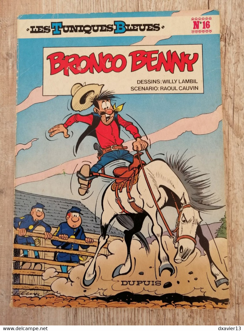 Bande Dessinée - Les Tuniques Bleues 15 - Bronco Benny (1980) - Tuniques Bleues, Les