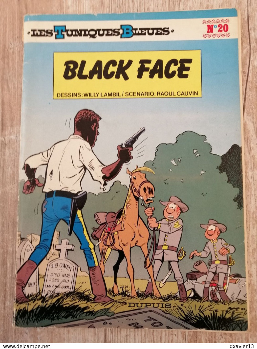 Bande Dessinée - Les Tuniques Bleues 20 - Black Face (1983) - Tuniques Bleues, Les