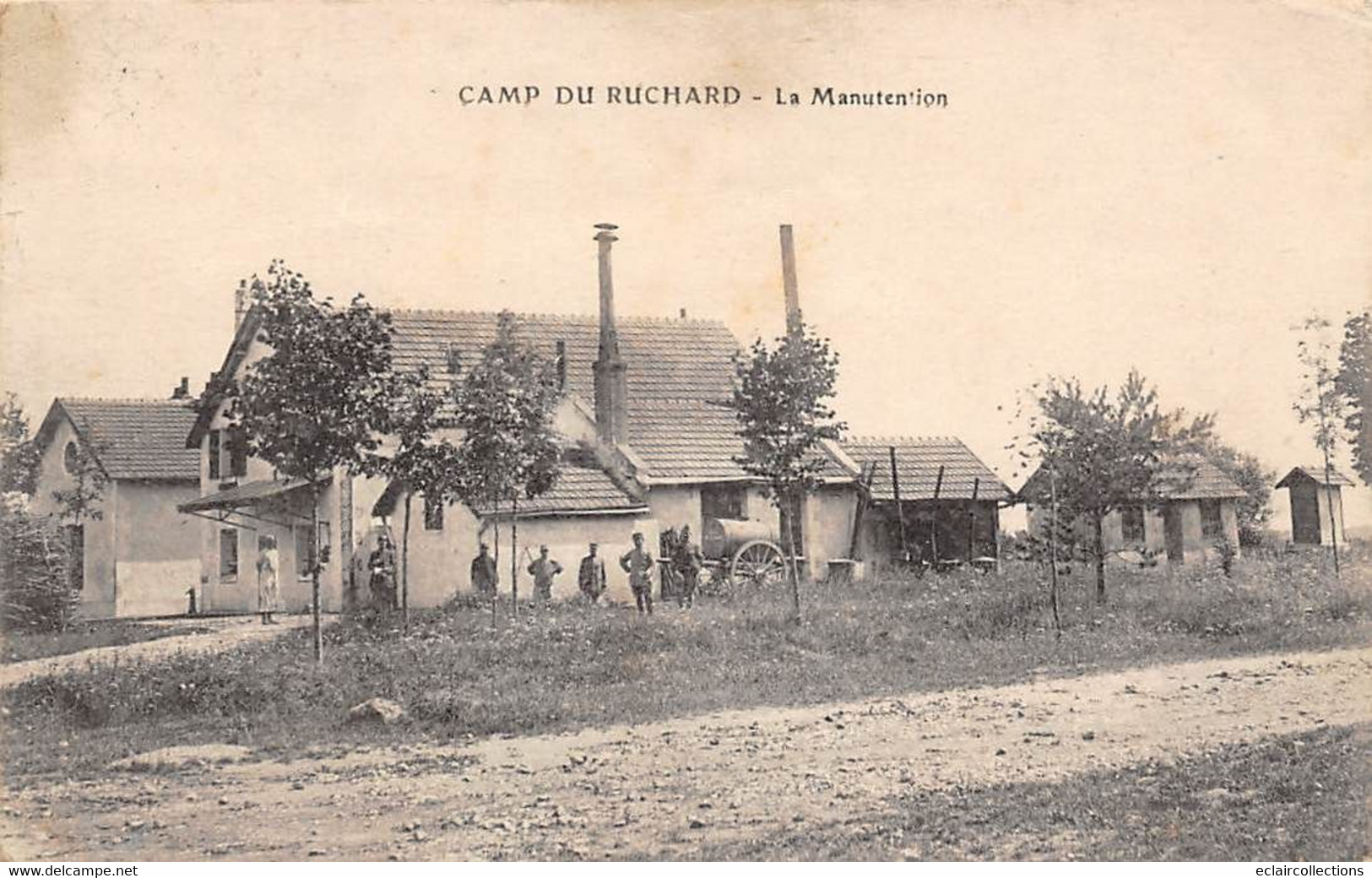 Camp Du Ruchard      37      Militaria     La Manutention     (voir Scan) - Other & Unclassified