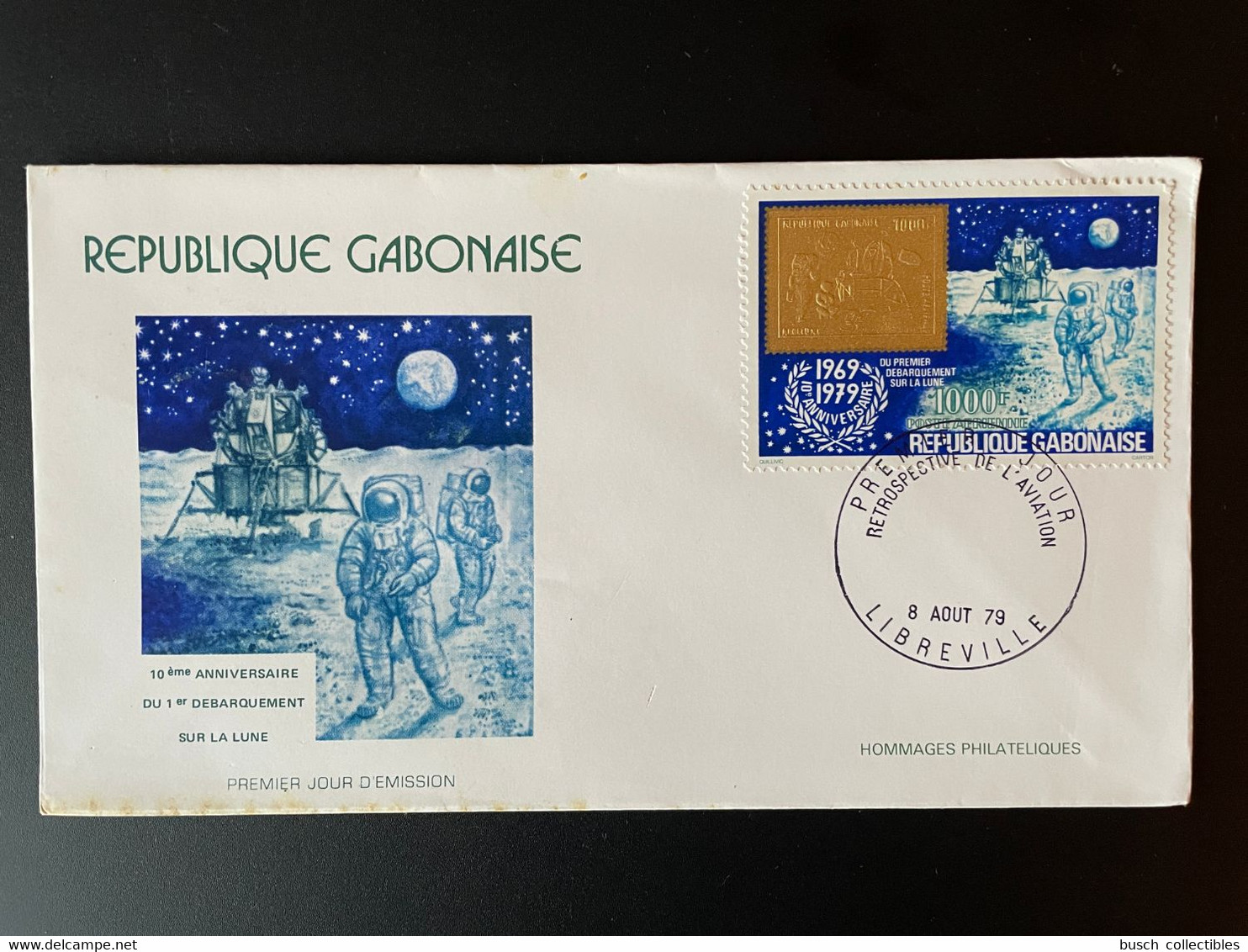 Gabon Gabun 1979 Mi. 709 FDC 1er Jour Cover Apollo XI Débarquement Lune Moonlanding 1969 Gold Or Stamp On Stamp - Africa