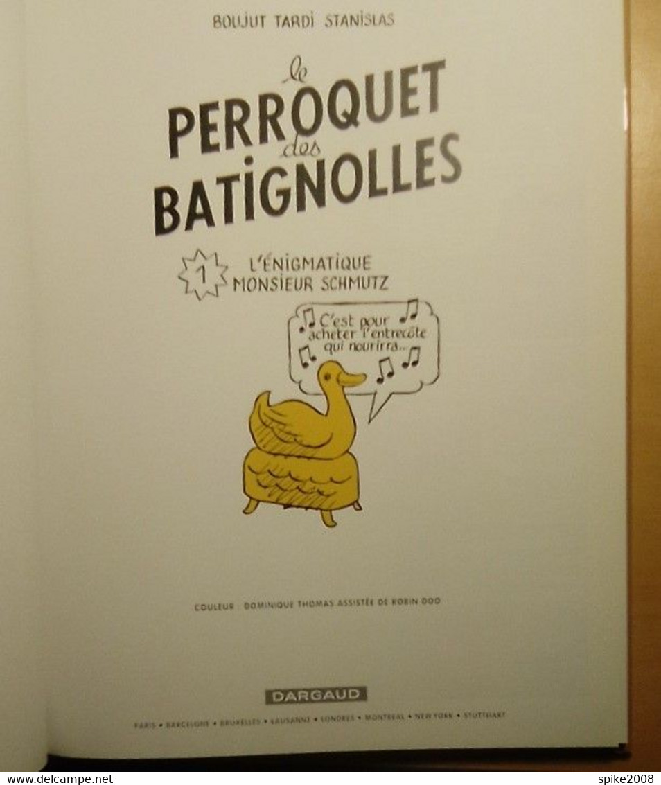 Belle E.O. 2010 LE PERROQUET DES BATIGNOLLES Tome1 Par BOUJUT TARDI Et STANISLAS - Tardi