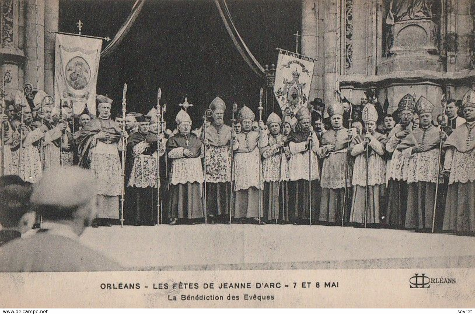 ORLEANS. - Les Fêtes De Jeanne D'Arc - 7 Et 8 Mai. La Bénédiction Des Evêques. Carte Pas Courante - Orleans