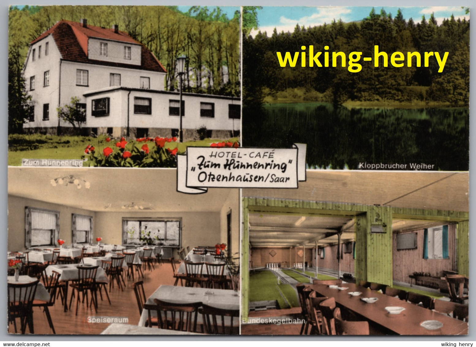 Nonnweiler Otzenhausen - Hotel Restaurant Café Zum Hunnenring 1   Mit Kegelbahn - Kreis Sankt Wendel