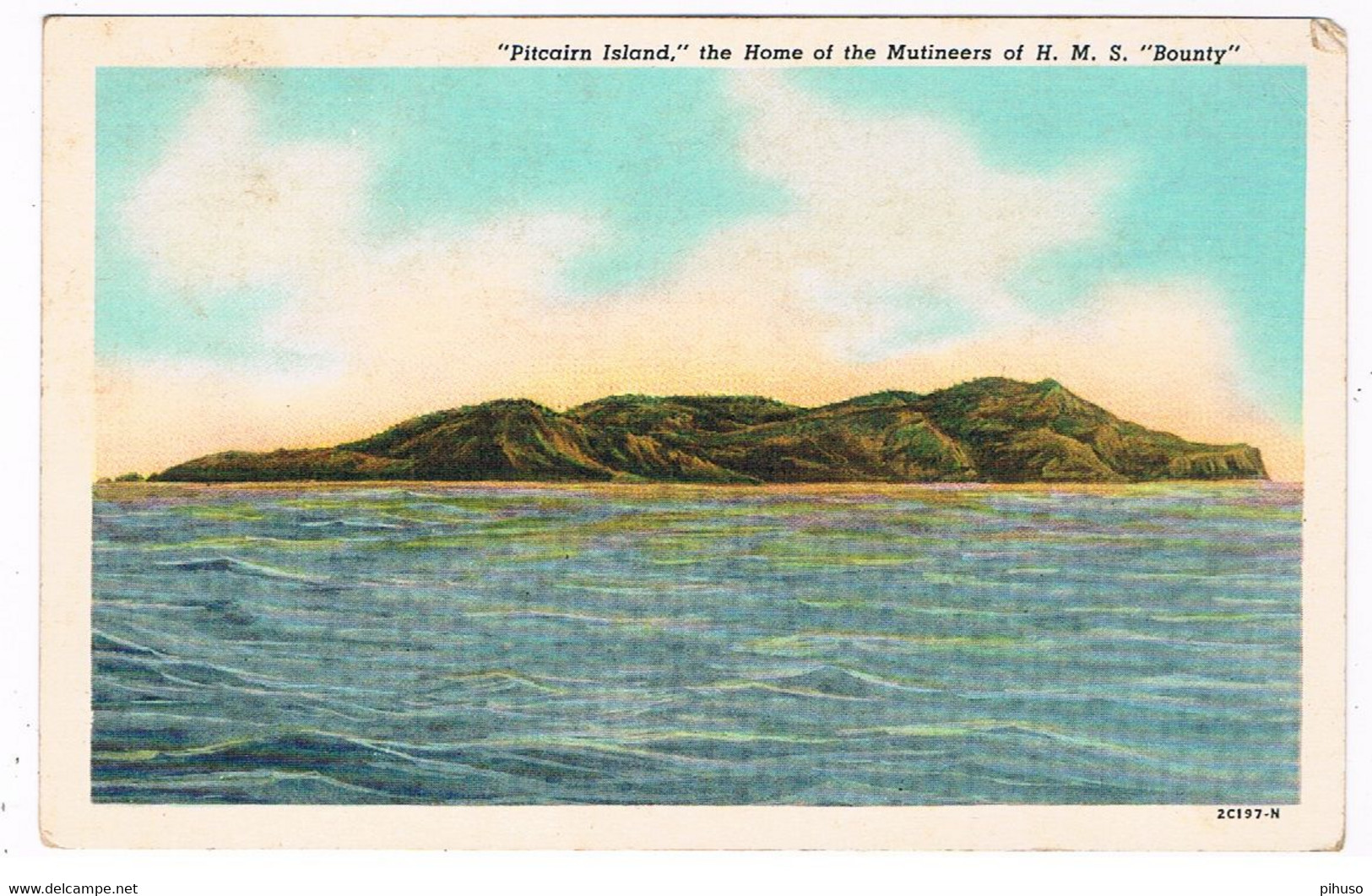 AM-89   PITCAIRN ISLAND : The Home Of The Mutineers Of H.M.S. Bounty - Islas Pitcairn