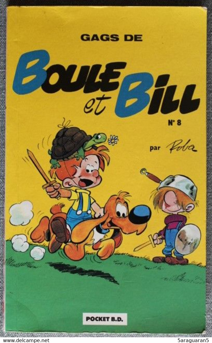 BD BOULE ET BILL - 8 - Gags De Boule Et Bill N°8 - Livre De Poche 1992 - Boule Et Bill