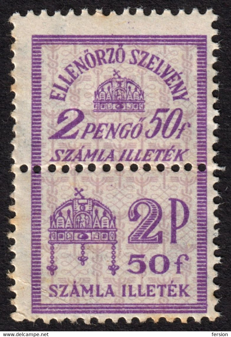 1944 Hungary - FISCAL BILL Tax - Fiscal Revenue Stamp - 2 P 50 F - MNH - Fiscaux