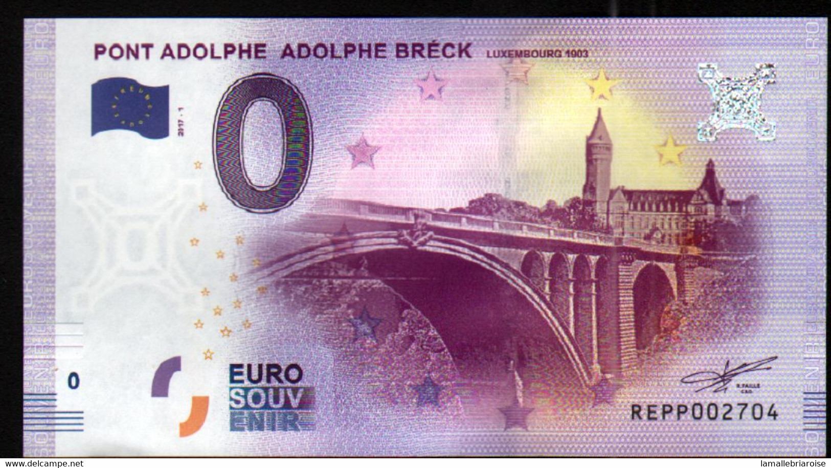 Billet Touristique 0 Euro Souvenir Luxembourg - Pont Adolphe Adolphe Bréck 2017 - Pruebas Privadas