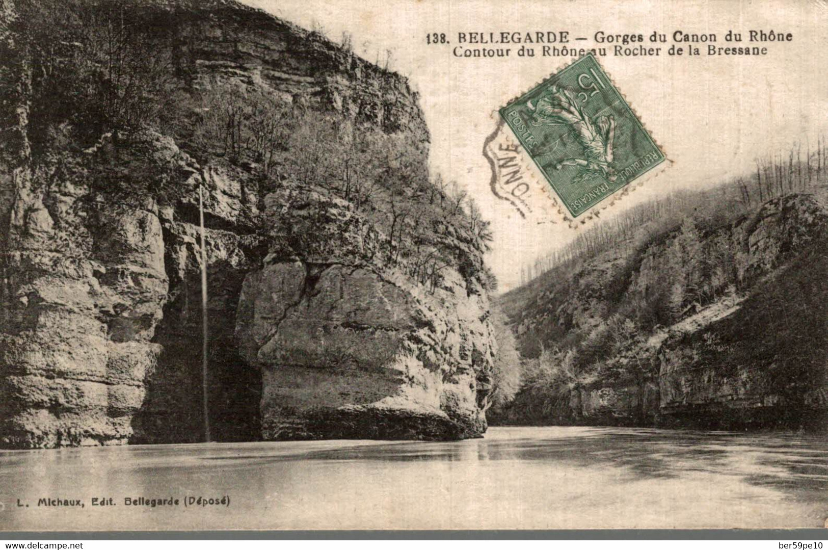 01 BELLEGARDE GORGES DU CANON DU RHONE CONTOUR DU RHONE AU ROCHER DE LA BRESSANE - Bellegarde-sur-Valserine