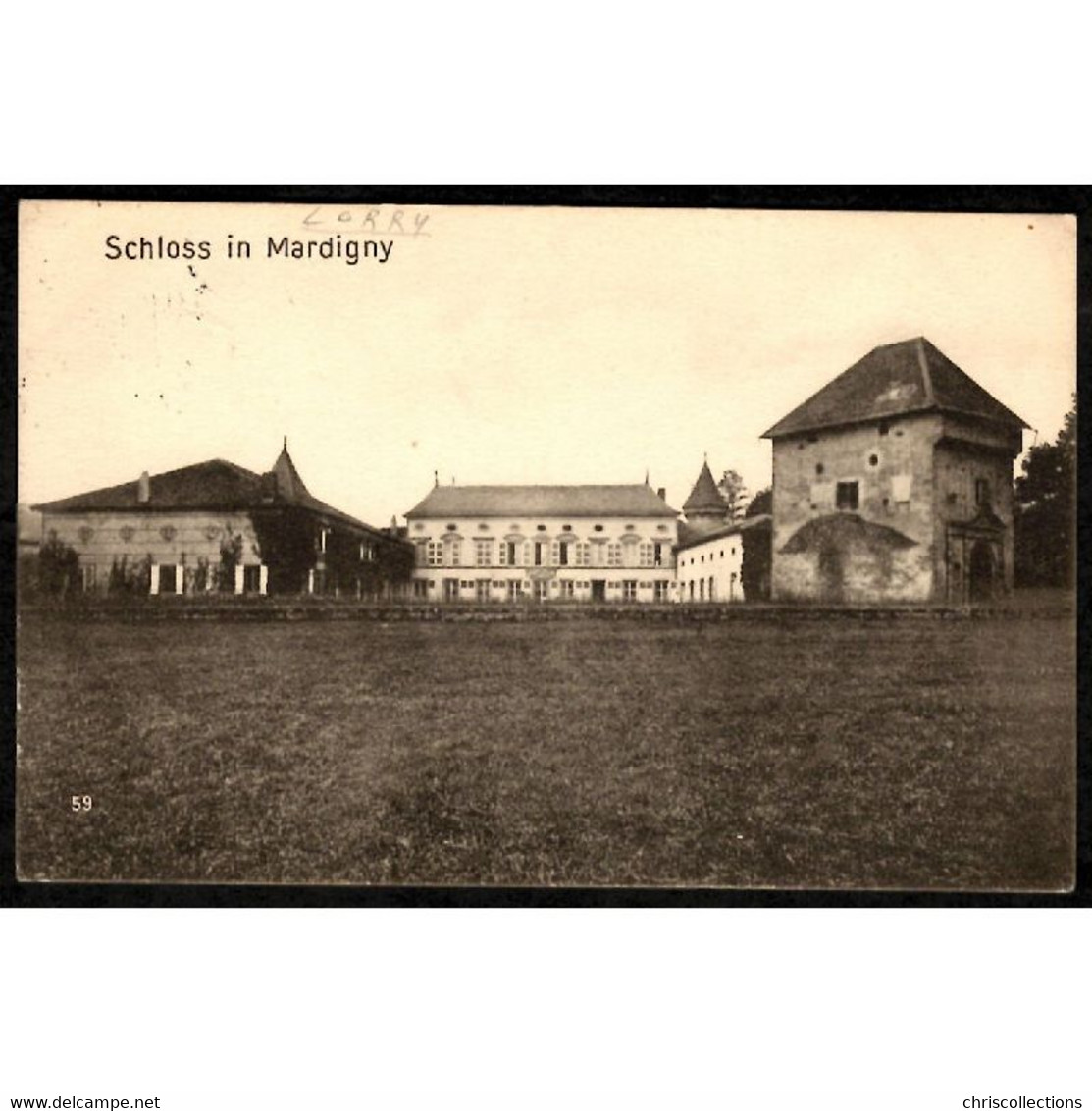 57 - LORRY MARDIGNY (Moselle) - Schloss In Mardigny - Metz Campagne