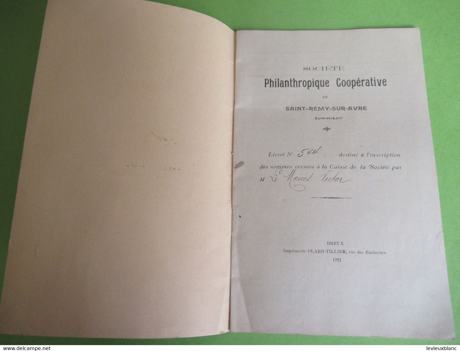 Livret De Versements/ Société Philanthropique Coopérative/ SAINT-REMY-SUR-AVRE/E & L/ Sociétaire  Le MENES /1921    BA79 - Sonstige & Ohne Zuordnung