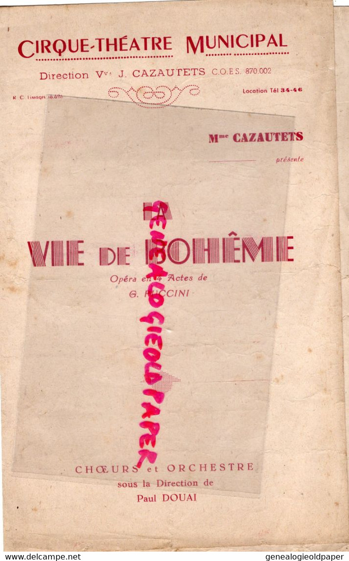 87-LIMOGES- PROGRAMME CIRQUE THEATRE-CAZAUTETS-LA VIE DE BOHEME PUCCINI-PAUL DOUAI-JOSE LUCCIONI-CHRISTIANE JACQUIN- - Programma's