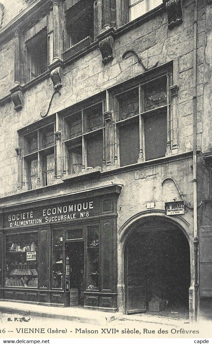 Vienne. - Maison XVIIe Siècle, Rue Des Orfèvres. - Vienne