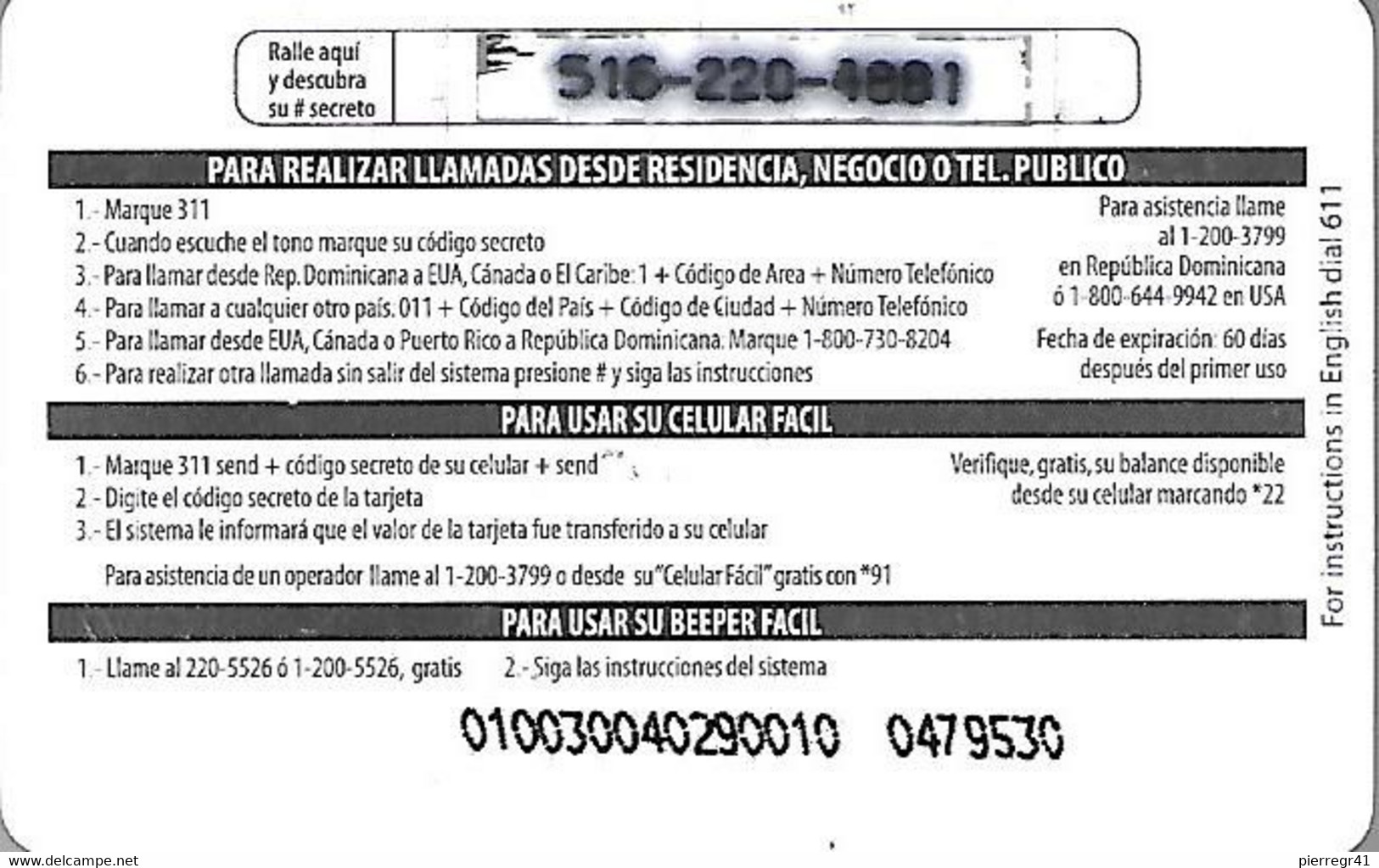 CARTE-PREPAYEE-REP DOMINICAINE-RD$95-COMUNICARD-CODETEL-Plastic Fin-Gratté-TBE - Dominicana