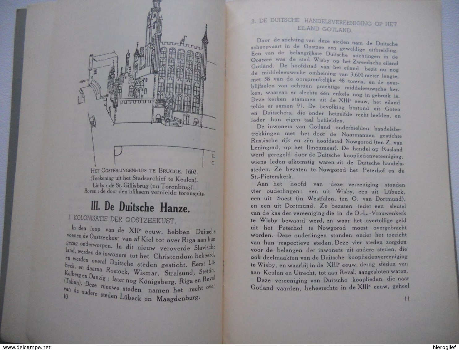 DE VLAAMSCHE EN DE DUITSCHE HANZE Door Dr. J. De Smet Hanzesteden Vlaanderen Duitsland Brugge Hanzesteden - Histoire