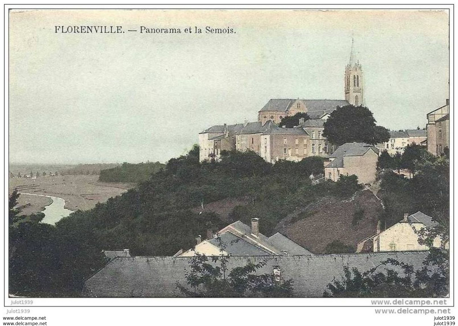 FLORENVILLE ..-- RARE .  Panorama Et Semois . - Florenville