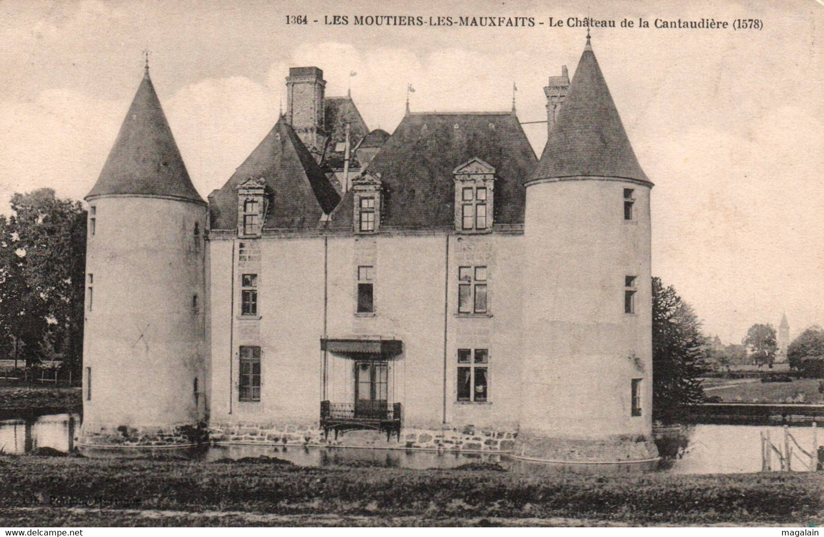 Moutiers Les Mauxfaits : Le Château De La Cantaudière - Moutiers Les Mauxfaits