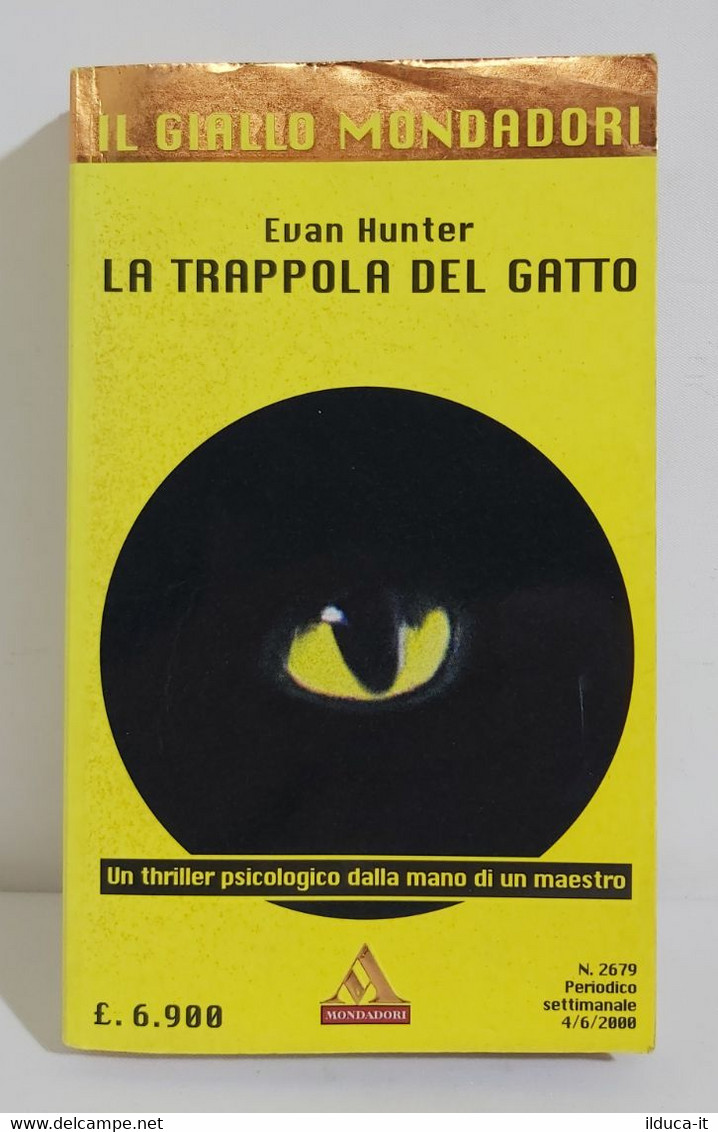 I101740 Evan Hunter - La Trappola Del Gatto - Giallo Mondadori N. 2679 - Policiers Et Thrillers
