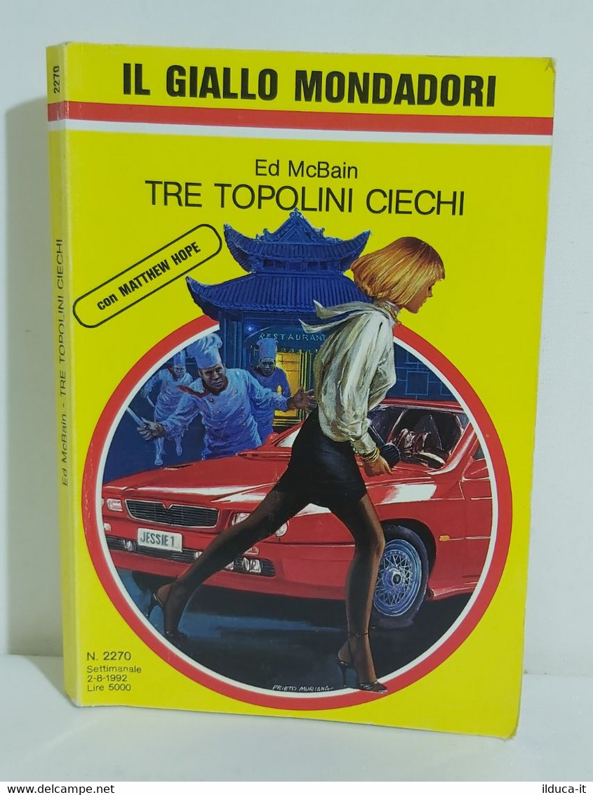 I101693 Ed McBain - Tre Topolini Ciechi - Giallo Mondadori N.2270 - Thrillers