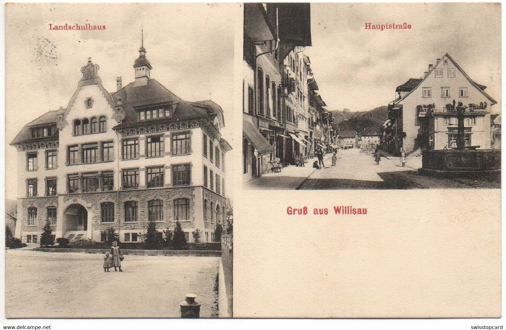 Gruss Aus WILLISAU Landschulhaus Hauptstrasse Verlag W. Grossenbacher Bäckerei Willisau - Willisau
