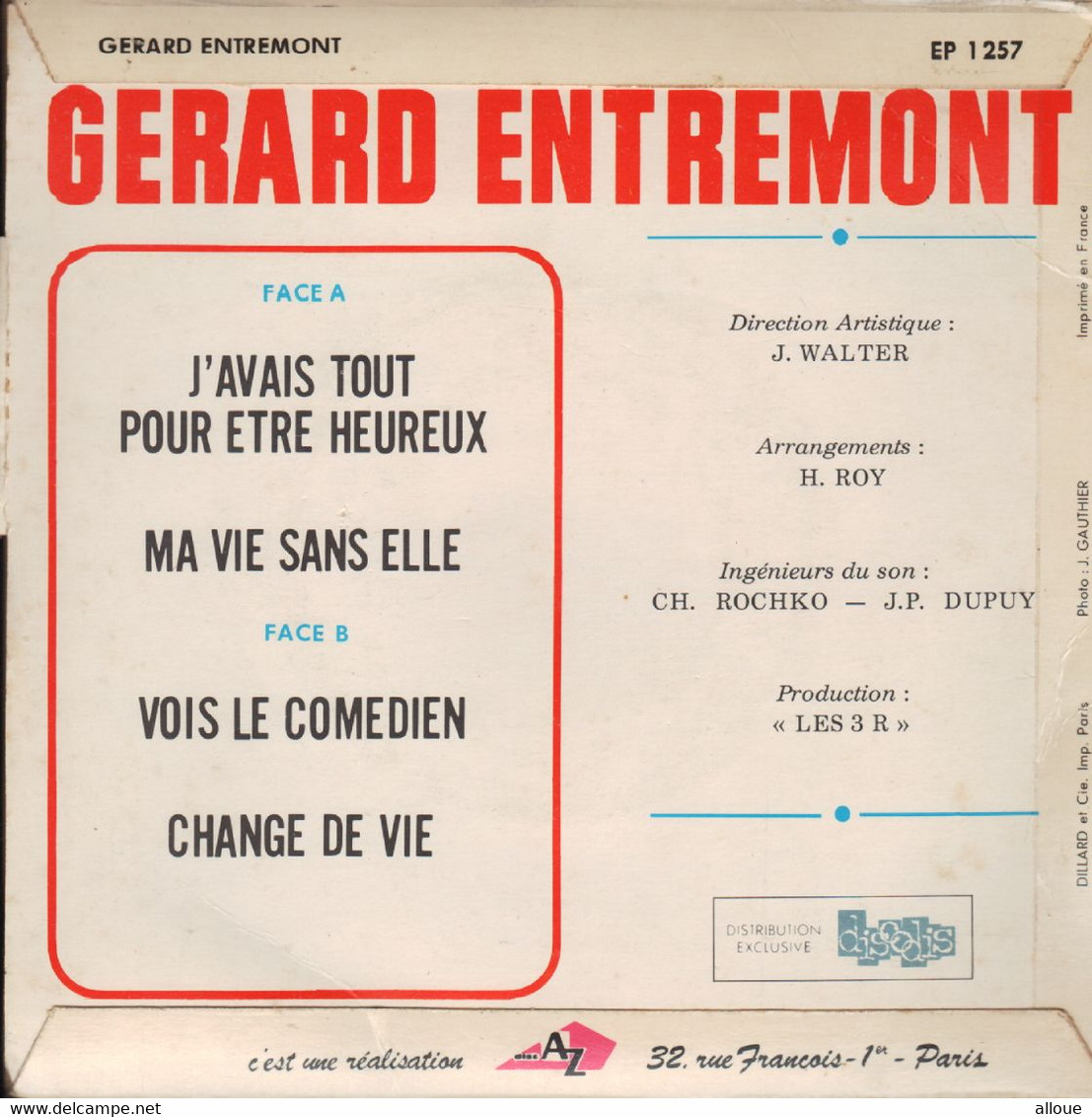 GERARD ENTREMONT- FR EP - J'AVAIS TOUT POUR ETRE HEUREUX + 3 - Autres - Musique Française