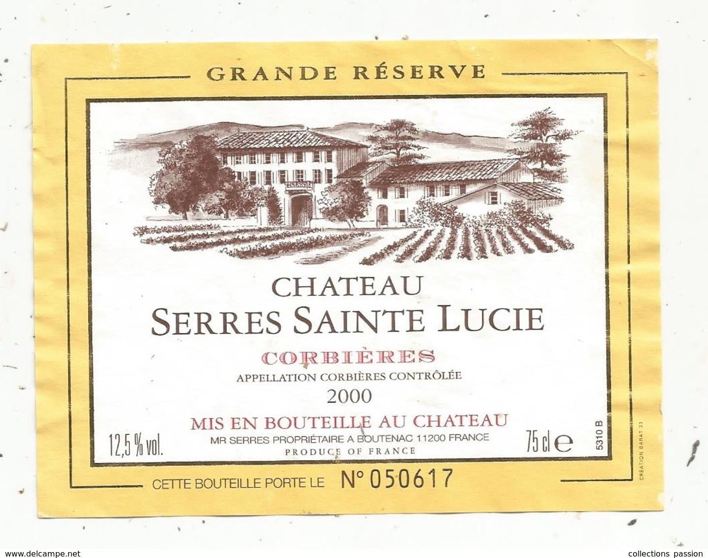 étiquette De Vin , Pays D'Oc , CORBIERES ,chateau SERRES SAINTE LUCIE ,2000 ,grande Réserve , Boutenac , Aude - Vin De Pays D'Oc