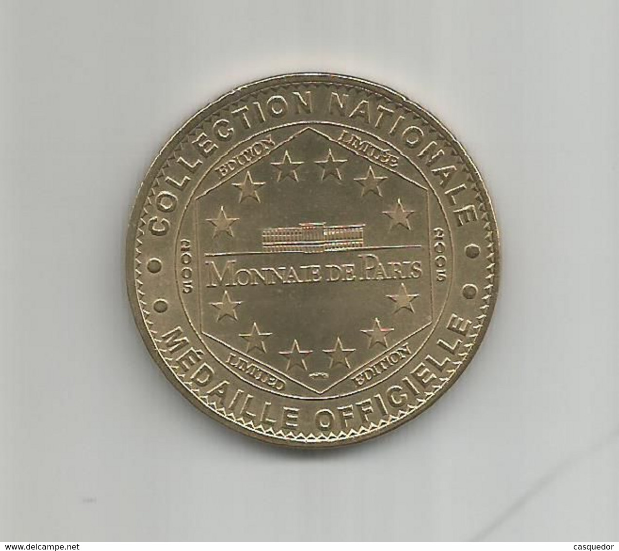 Médaille Touristique Château De Versailles - Edition Limitée 2005 - 2005