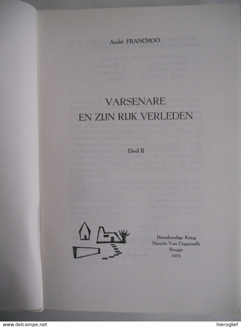 VARSENARE EN ZIJN RIJK VERLEDEN volledige set 4 delen door André Franchoo zedelgem jabbeke brugge houtave heemkunde