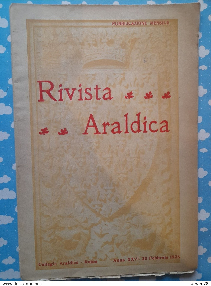 Rivista Araldica Généalogie Héraldique Une Nouvelle Décoration  1928 - Scientific Texts