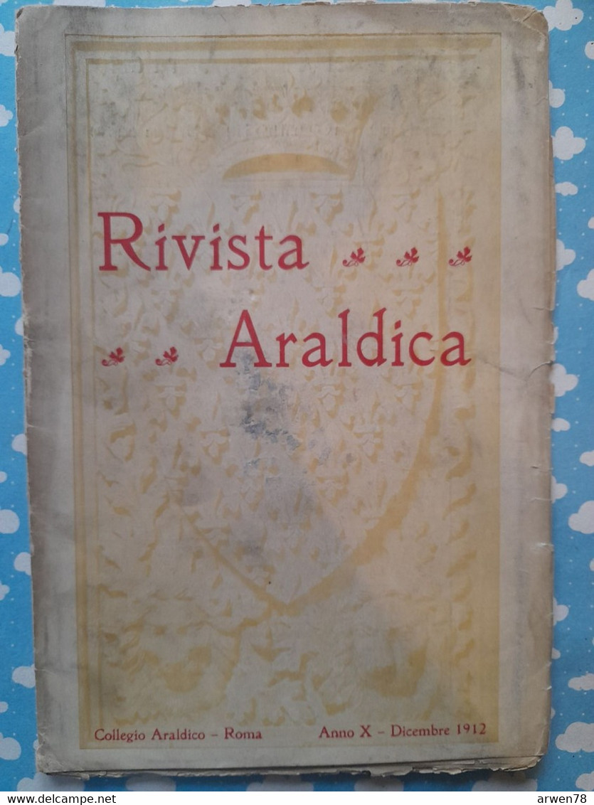 Rivista Araldica Généalogie Héraldique Le Sceau De Jacques De Savoie Armoiries Des Cardinaux Français 1912 Voir Sommaire - Scientific Texts