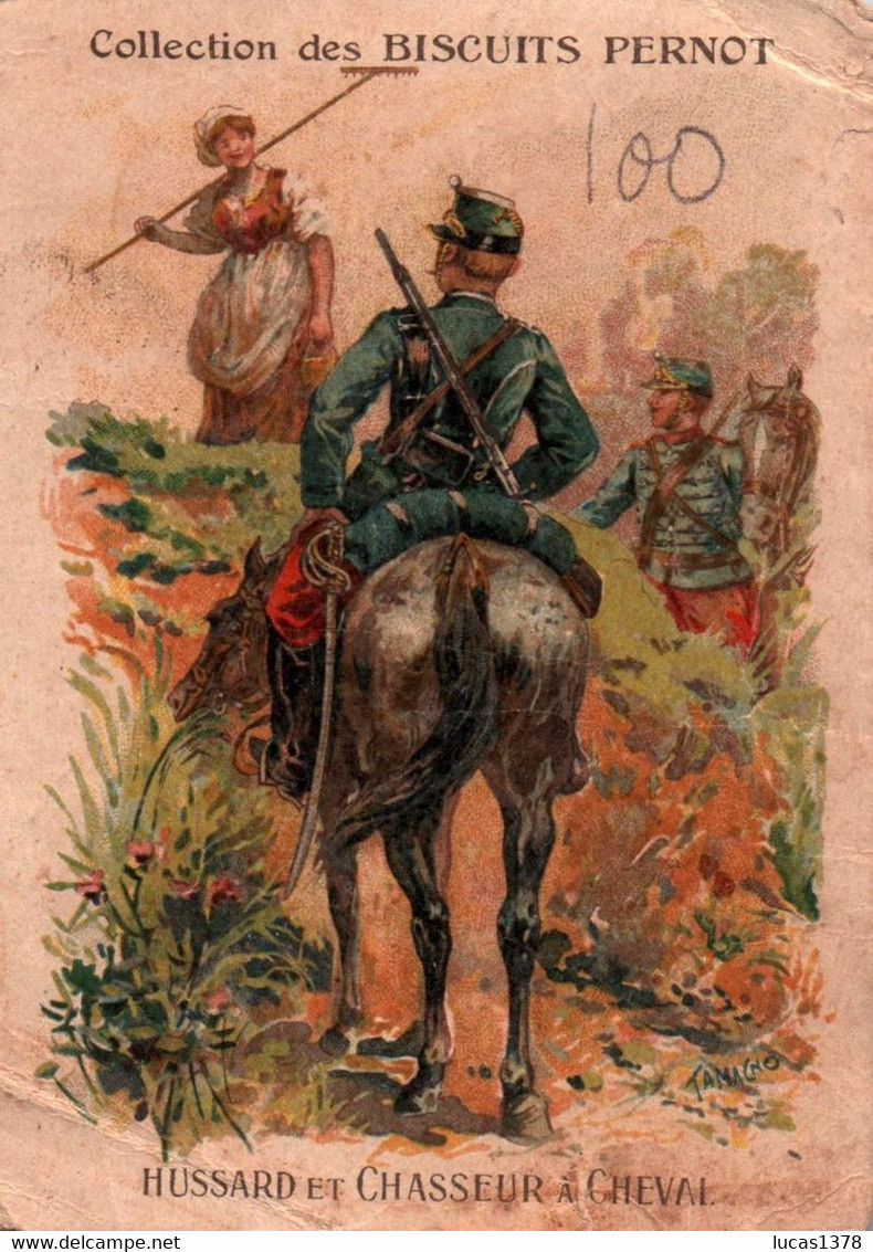 COLLECTION DES BISCUITS "PERNOT" - MILITARIA - UNIFORMES - "" HUSSARD ET CHASSEUR A CHEVAL "- ILLUSTRATEUR TAMAGNO - Pernot