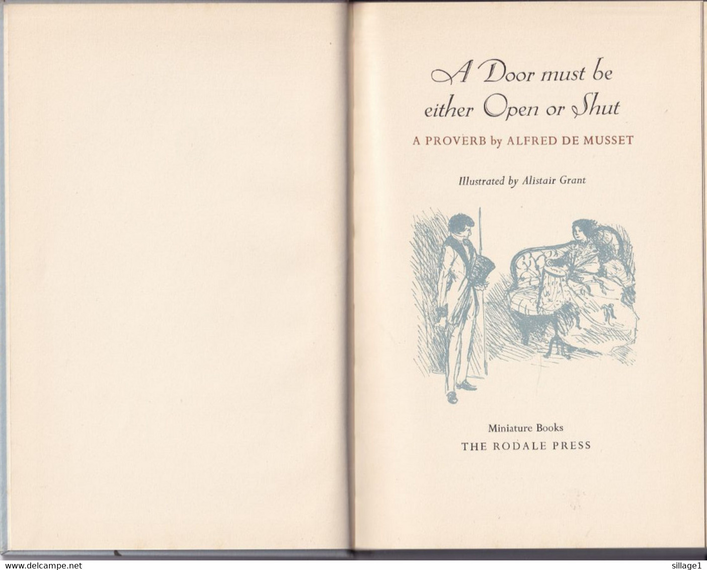 A Door Must Be Either Open Or Shut A Proverb By Alfred De Musset Illustrated By Alistair Grant Miniature Books The Rodal - Dagboek En Briefwisseling