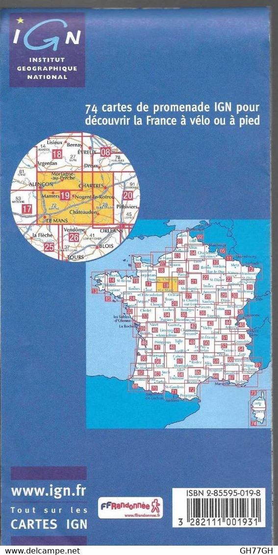 LE MANS CHARTRES N°19 -carte De Promenade IGN 1:100000ème 1cm=1km (carte Topographique TOP 100) -2005 - Cartes Topographiques