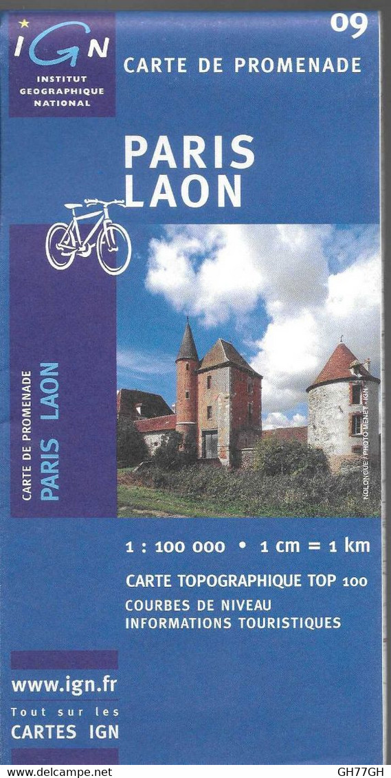 PARIS LAON N°09 -carte De Promenade IGN 1:100000ème 1cm=1km (carte Topographique TOP 100) -2005 - Cartes Topographiques