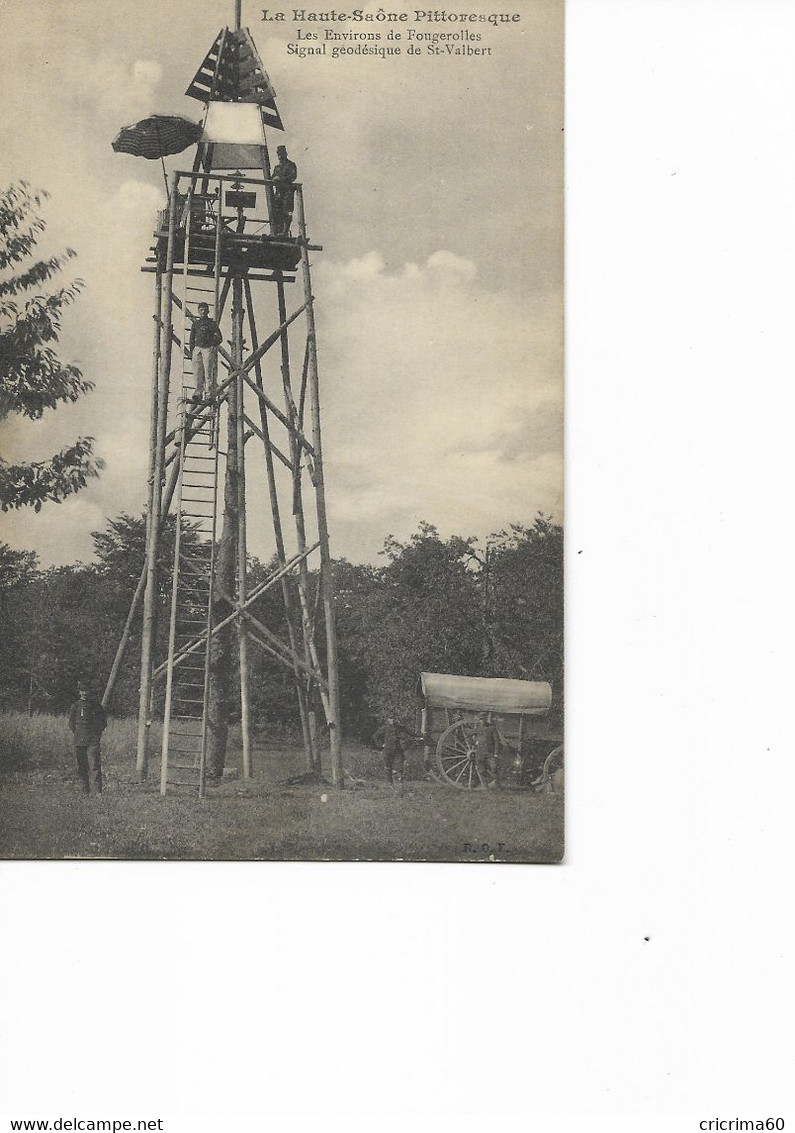 70 - Les Environs De FOUGEROLLES - Signal Géodésique De St-Valbert. Animée, BE. - Otros & Sin Clasificación