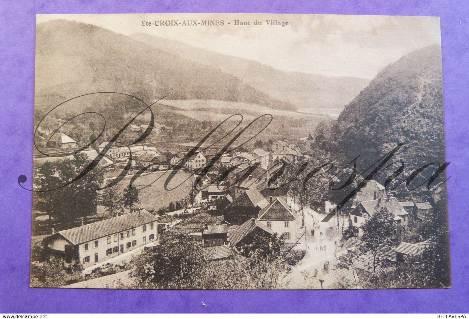 Sainte Croix Aux Mines.  Haut Du Village + Cachet  Hotel  Centrale Emile Hoffmann. - Sainte-Croix-aux-Mines