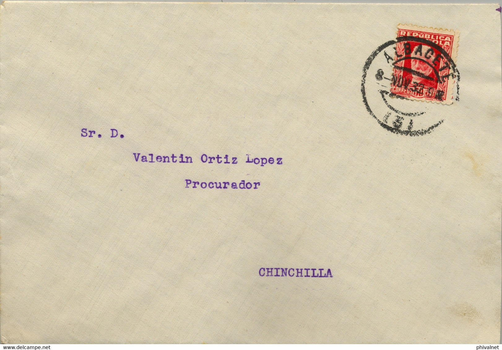 1932  ALBACETE , SOBRE CIRCULADO  A CHINCHILLA CON LLEGADA  AL DORSO - Lettres & Documents