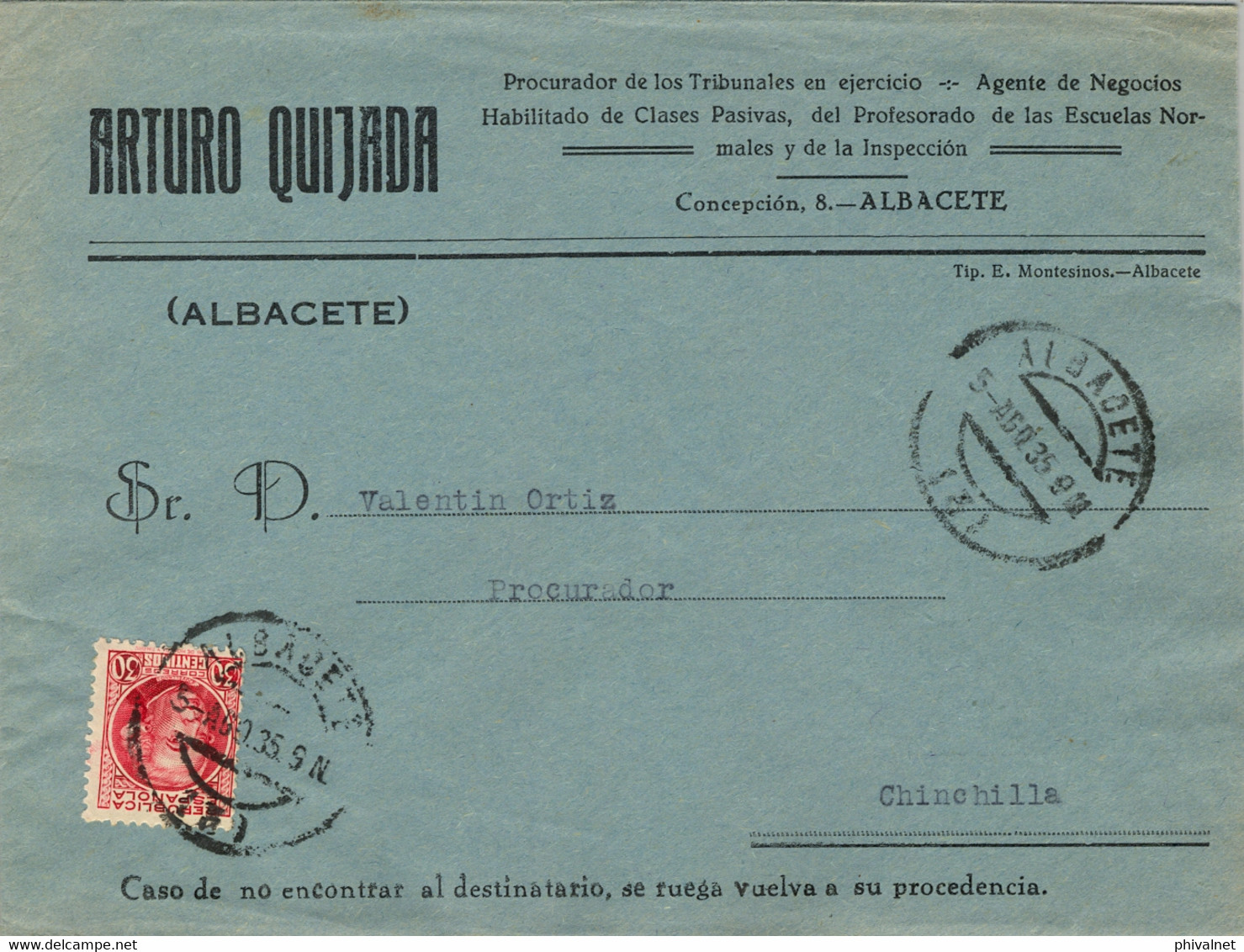 1935  ALBACETE , SOBRE CIRCULADO  A CHINCHILLA CON LLEGADA  EN COLOR AZUL AL DORSO - Storia Postale