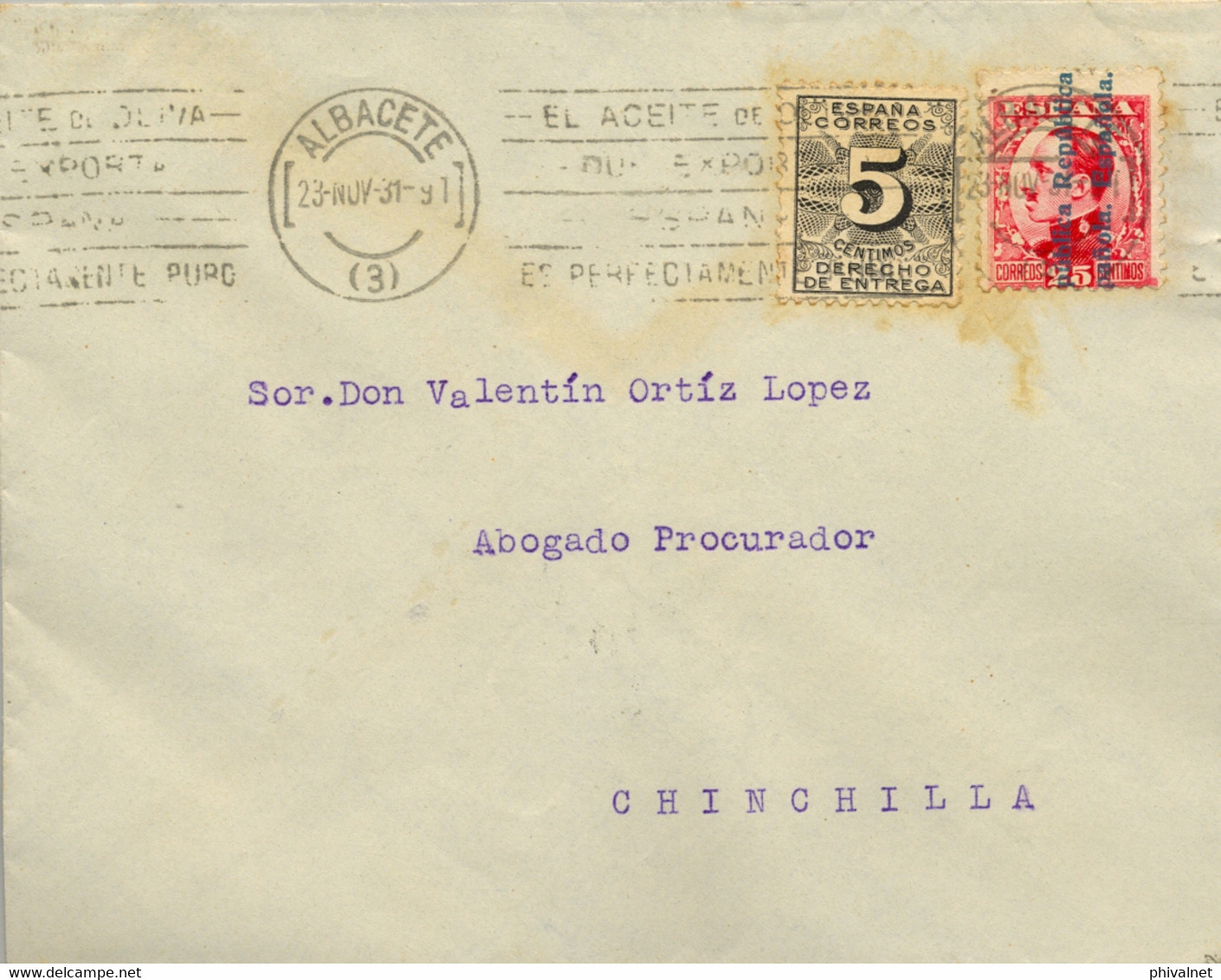 1931  ALBACETE , SOBRE CIRCULADO  A CHINCHILLA , DERECHO DE ENTREGA - Briefe U. Dokumente