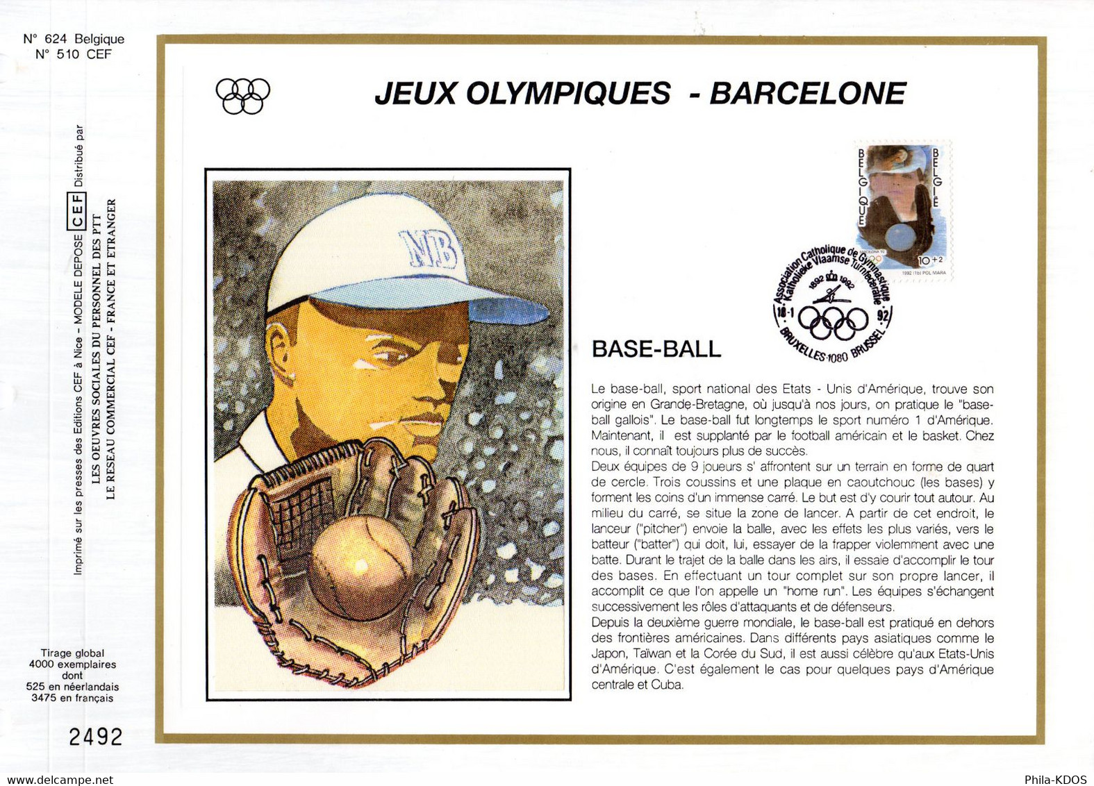 3475 Ex. " BELGIQUE 1992 : J.O. BARCELONE / BASE-BALL " Sur Feuillet CEF 1er Jour N°té Sur Soie N° YT 2440 FDC - Baseball