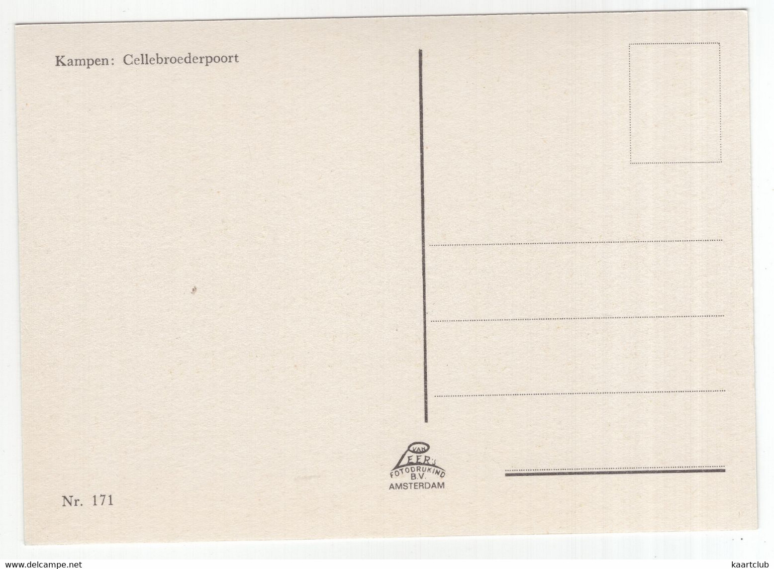 Kampen: Cellebroederpoort  - (Ov., Nederland/Holland) - Nr. 171 - Kampen