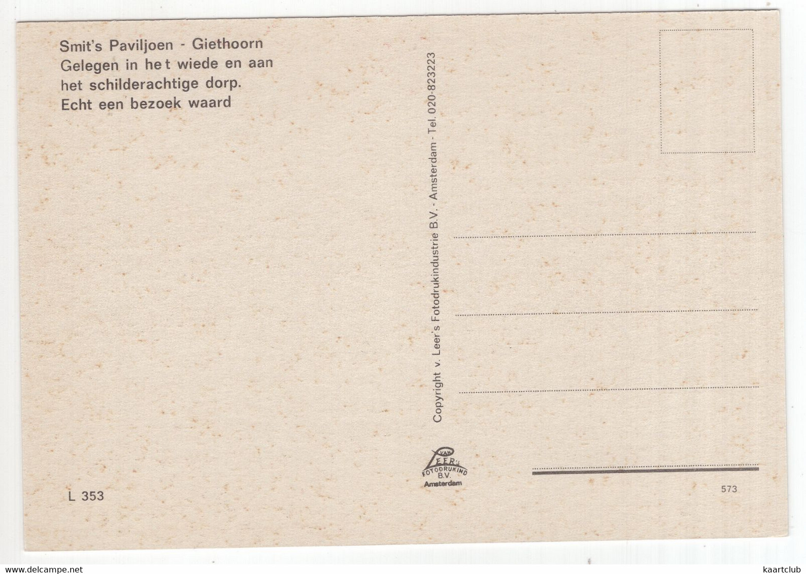 Giethoorn - 'Smit's Paviljoen', Gelegen Aan 't Wiede En Aan Het Schilderachtige Dorp - (Ov., Nederland/Holland) - L 353 - Giethoorn